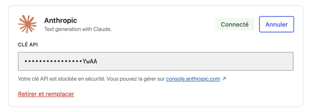 Connecteur Anthropic avec le champ Clé API masqué et la mention que la clé est stockée en sécurité.